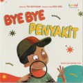 Bye-bye Penyakit