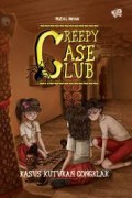 Creepy Case Club: Kasus Kutukan Congklak