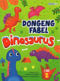 Image of Dongeng Fabel: Dinosaurus Jilid 2