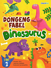 Image of Dongeng Fabel Dinosaurus Jilid 1