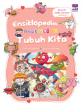 Ensiklopedia Anak Hebat: Tubuh Kita