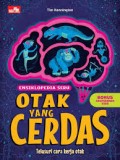 Ensiklopedia Seru: Otak Yang Cerdas
