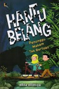 Hantu Belang Penunggu Makam Tak Bertuan