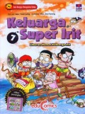 Keluarga Super Irit 7: Liburan Hemat Keluarga Irit