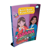 Image of Kecil-Kecil Punya Karya : Rahasia Penulis Cilik